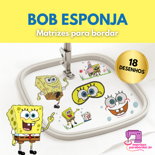 Bob Esponja – 18 Matrizes Divertidas para Bordado