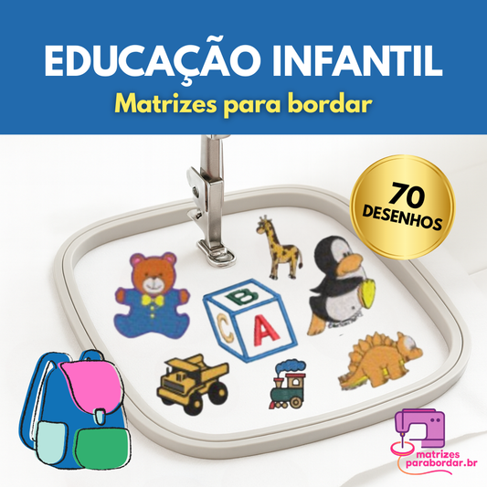 Pack Educação Infantil – 70 Matrizes de Bordado