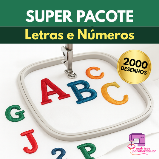 Megapack Letras e Números – 2000 Matrizes de Bordado